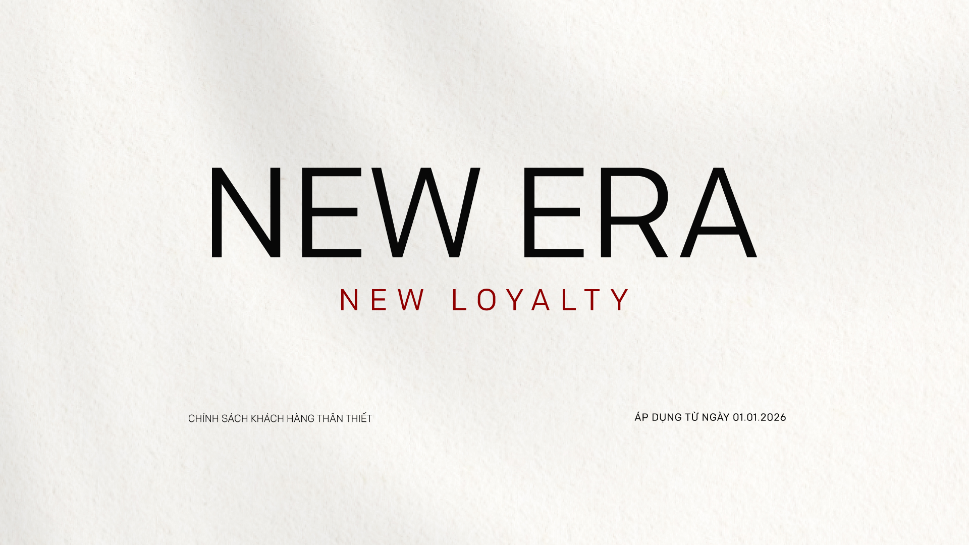 Chính sách hội viên thân thiết Chính sách khách hàng 2026