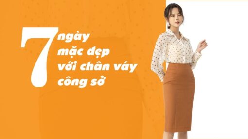 7 ngày mặc đẹp với chân váy cho nàng công sở