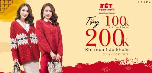 Leika đón tết rộn ràng - Tặng 200K khi mua áo khoác