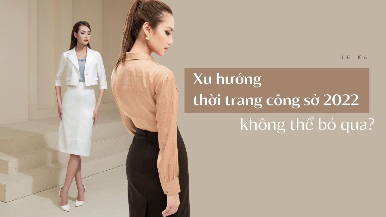 xu hướng thời trang công sở
