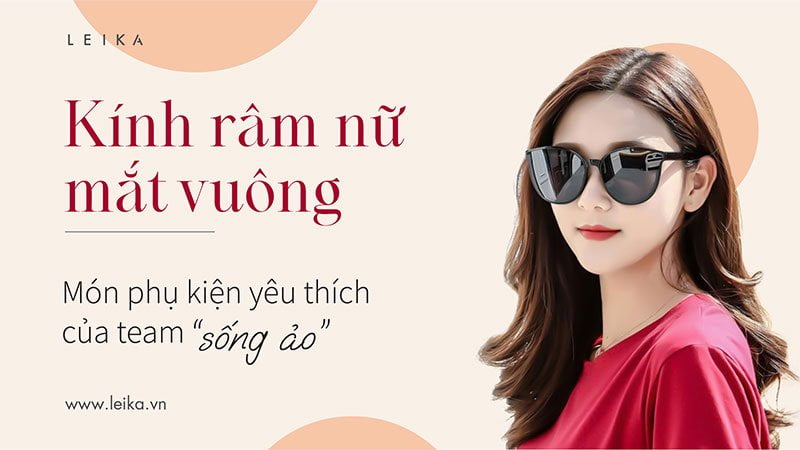 kính râm nữ mắt vuông