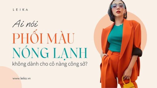 phối màu nóng lạnh