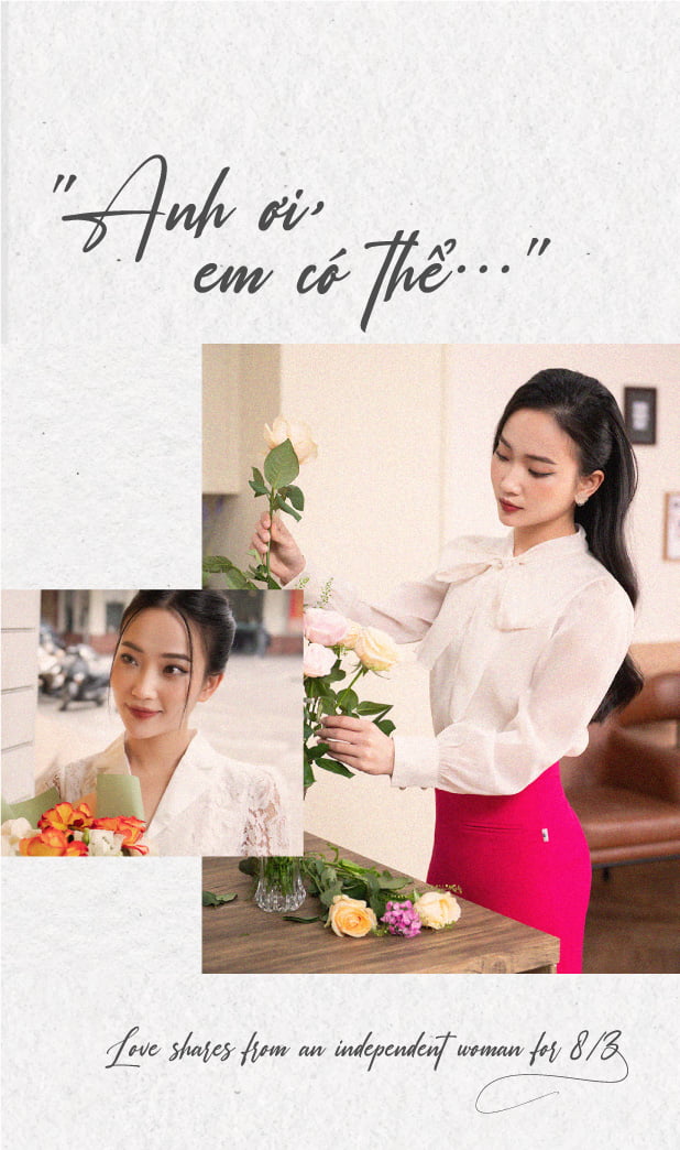 ANH ƠI, EM CÓ THỂ | LOVE SHARES FROM AN INDEPENDENT WOMAN