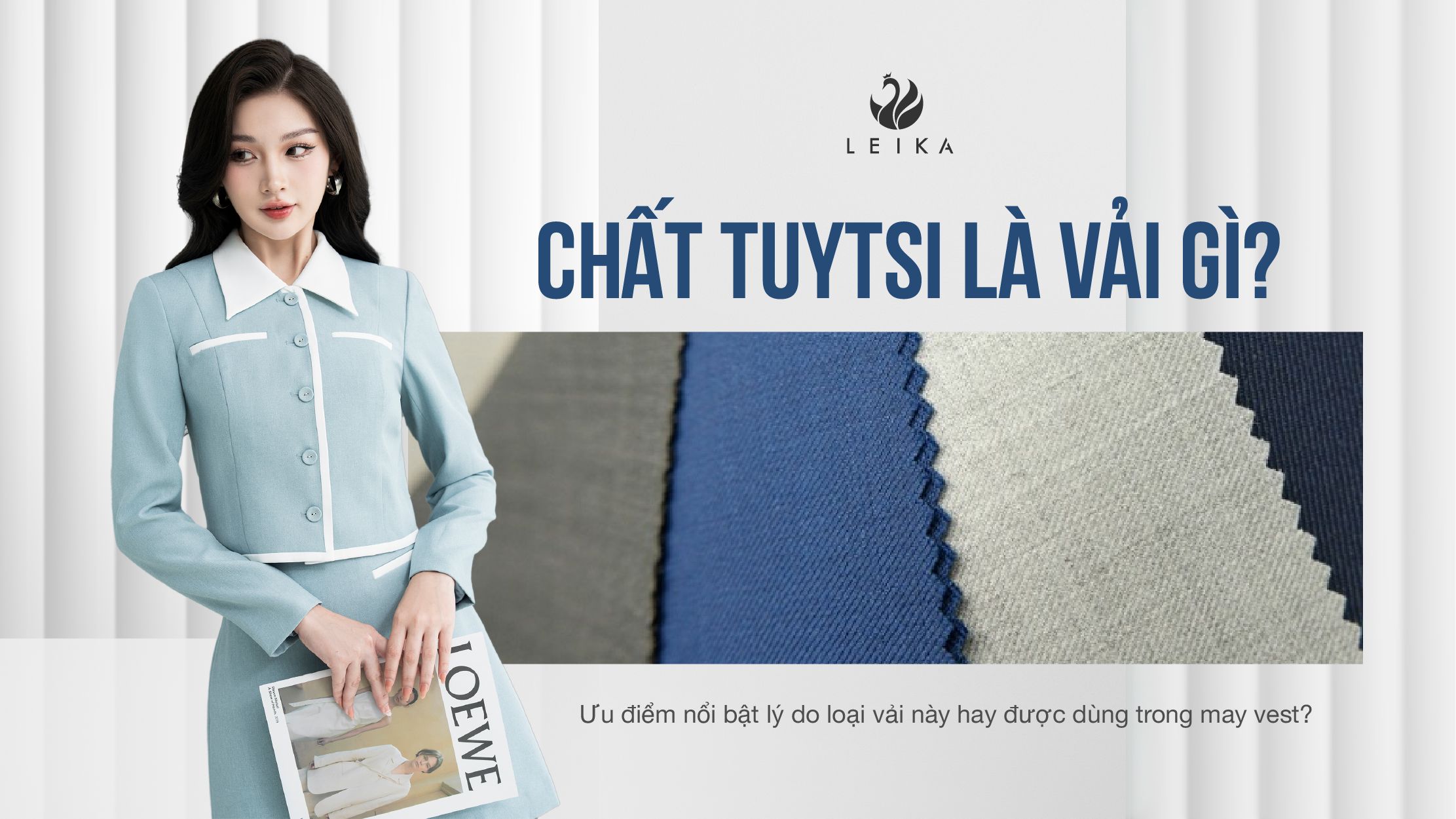Khám phá chất Tuytsi - Tại sao lại được ưa chuộng trong may vest?