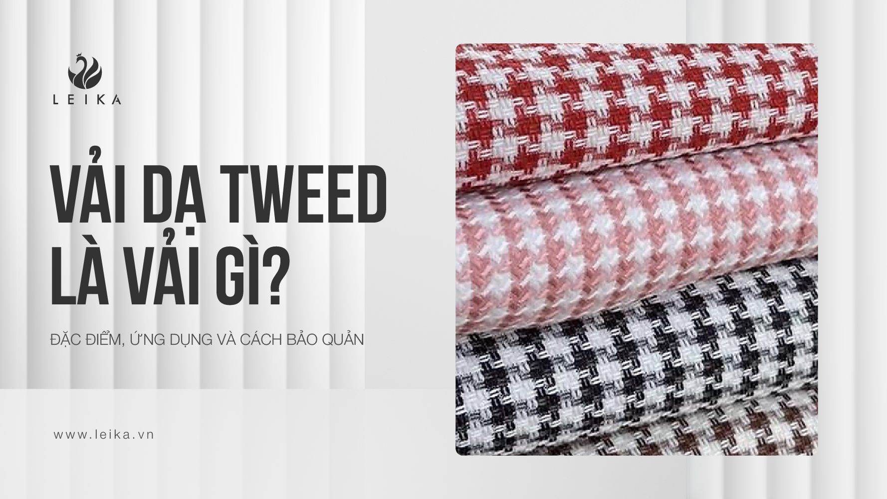 Bí ẩn của vải dạ tweed: Sự kết hợp hoàn hảo giữa cổ điển và hiện đại
