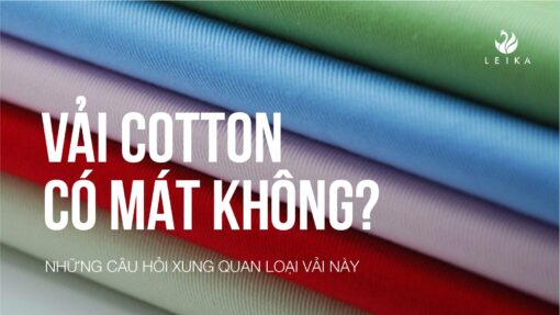Chất vải cotton có mát không? Những câu hỏi xung quanh loại vải này