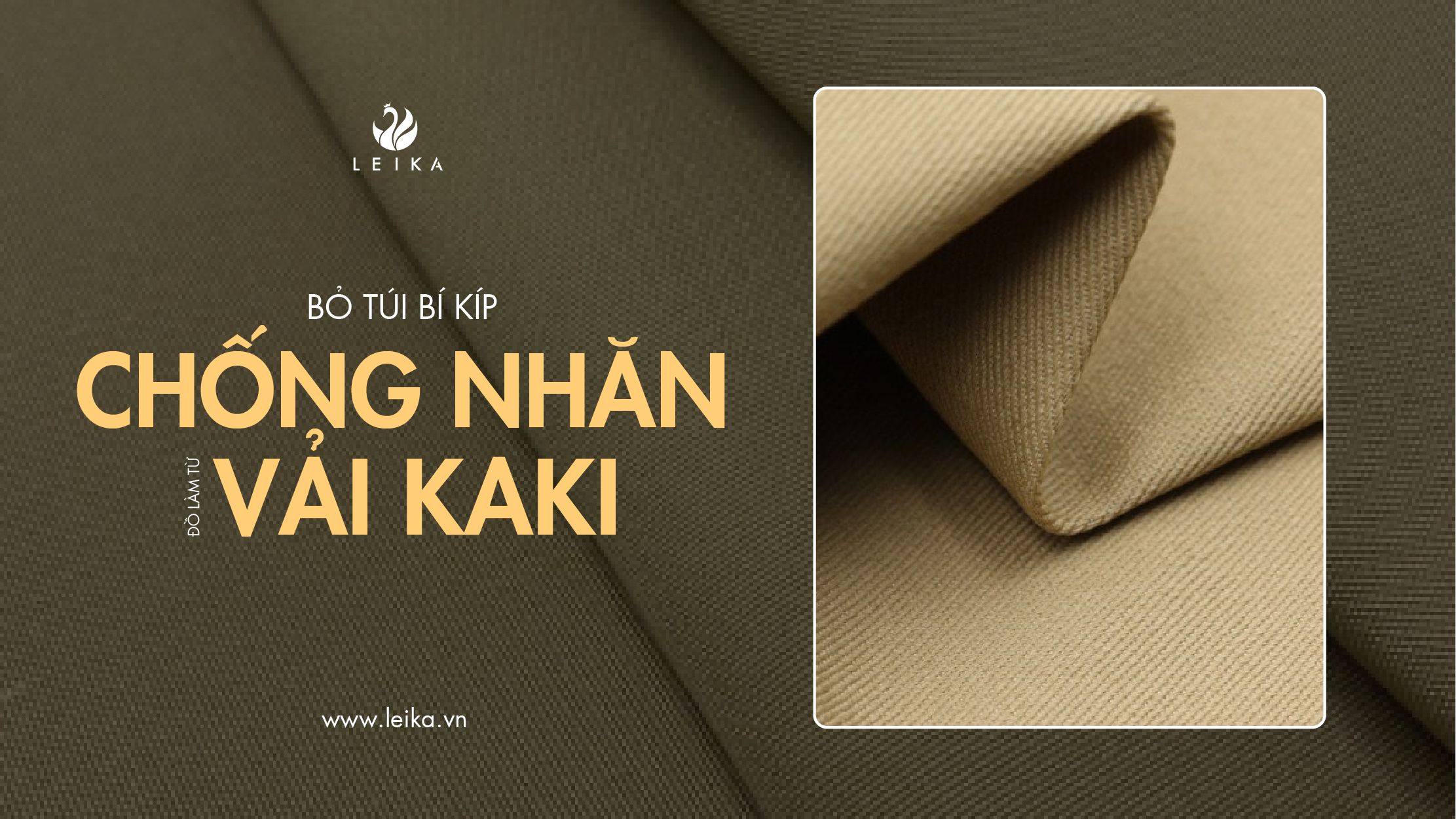 Bỏ túi bí kíp chống nhăn đồ làm từ chất vải kaki hiệu quả