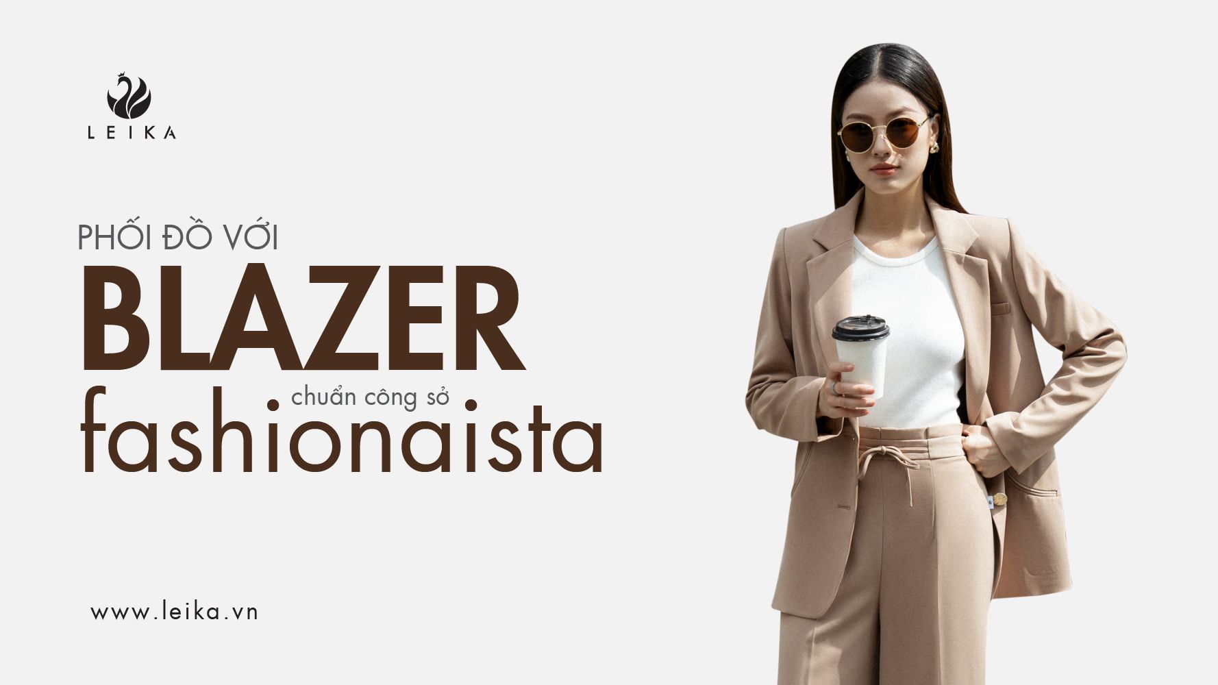 Mách nàng 6 cách phối đồ với blazer chuẩn công sở