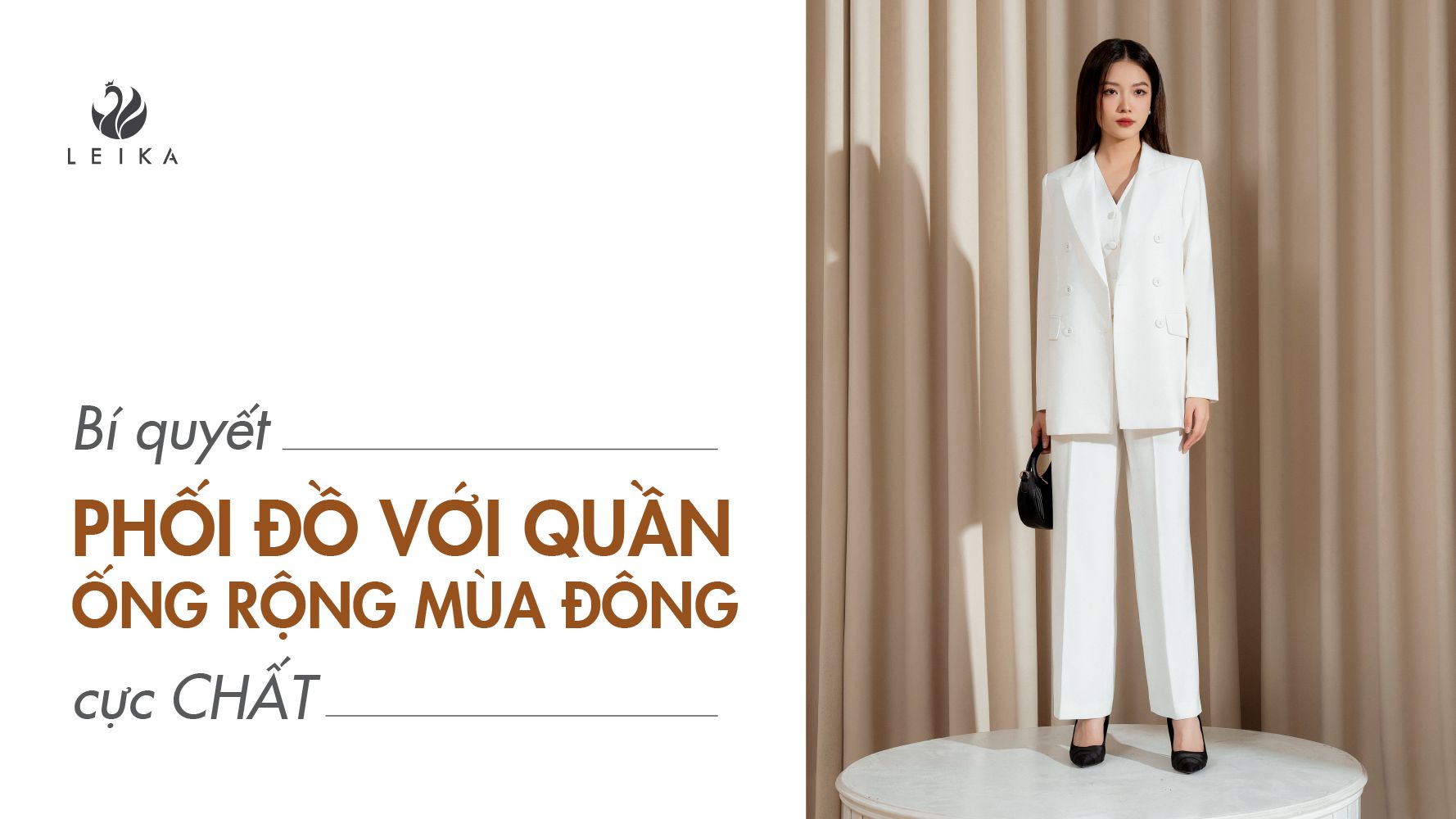 Bí quyết phối đồ với quần ống rộng mùa đông cực CHẤT
