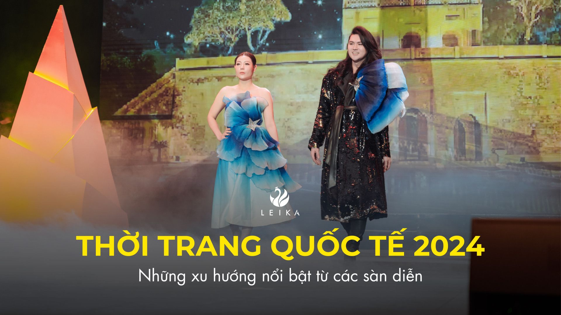 Thời trang quốc tế 2024: Những xu hướng nổi bật từ các sàn diễn