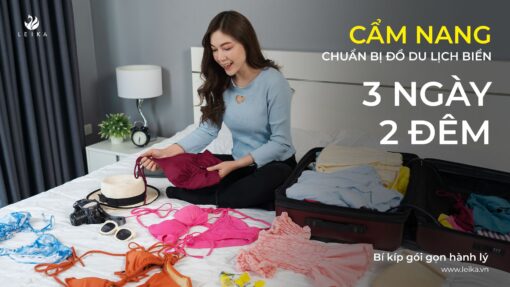 "Cẩm nang" chuẩn bị đồ đi biển 3 ngày 2 đêm: Bí kíp gói gọn hành lý