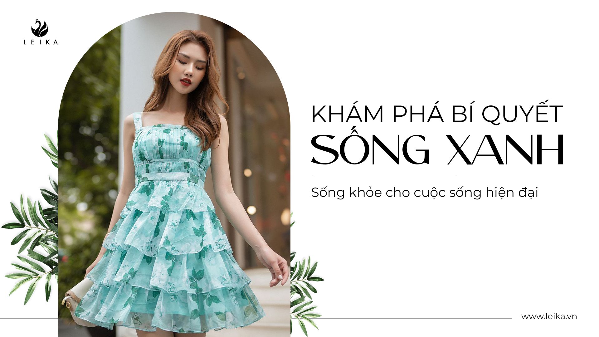 Khám phá phong cách sống xanh - sống khỏe cho cuộc sống hiện đại