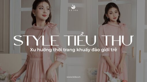 "Style tiểu thư" - Xu hướng thời trang khuấy đảo giới trẻ