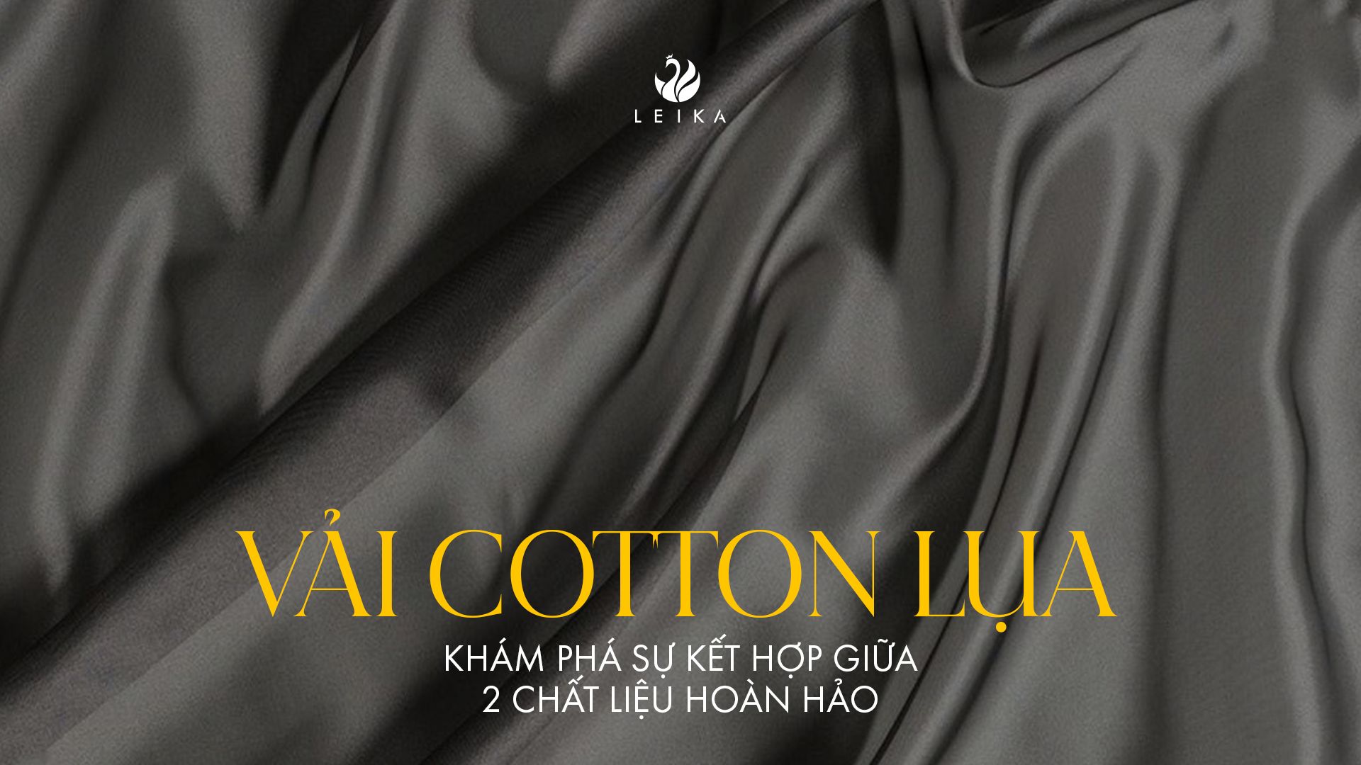Vải cotton lụa - Khám phá sự kết hợp giữa 2 chất liệu hoàn hảo