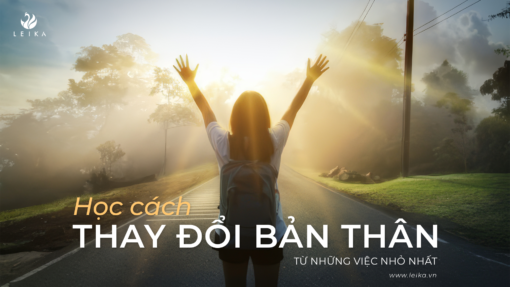 4 bí quyết thay đổi bản thân từ những việc nhỏ nhất