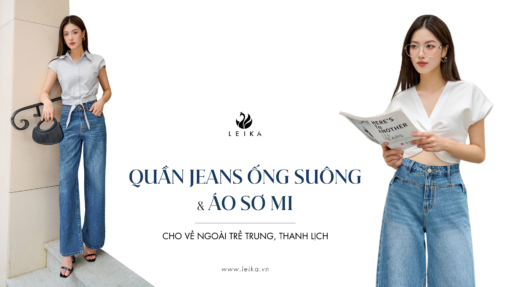 Quần jeans ống suông và áo sơ mi: 5 công thức cho vẻ ngoài trẻ trung, thanh lịch