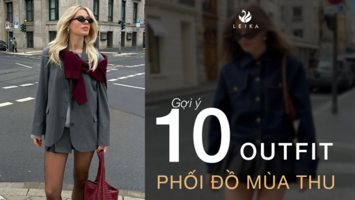 Gợi ý 7 outfit phối đồ mùa thu thanh lịch cho nàng trending 2024