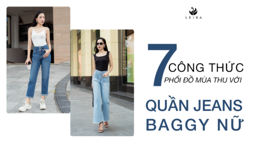 10 công thức phối đồ mùa thu cho nàng với quần jeans baggy nữ