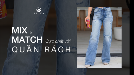 Gợi ý công thức mix n match với quần rách cực sành điệu cho nàng